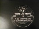 White Lightning ?– So Many Tears (Pioneer Records) - 12