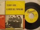 45 SPERO E I SUOI CRAZI ROCK BOYS -TEDDY GIRL - IL ROCK DEL TOPOLINO - ANNO 1960