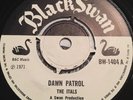 ITALS Dawn Patrol Whisky Bonga BLACK SWAN BW1404 1971 Vinyl 7” EX- Star Trek