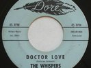 Northern Soul THE WHISPERS Doctor Love DORE 751 Original 45 HEAR MP3