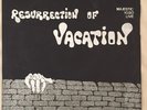 LP. Resurrection of Vacation. 1971 Belgium Heavy Prog. Majestic 1020