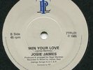 Modern Soul  45  UK ONLY    **   JOSIE JAMES  -  Win Your Love  **   TPL  **