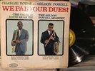 CHARLIE ROUSE & SELDON POWELL - We Paid Our Dues LP   JAZZ Epic Records