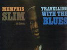 MEMPHIS SLIM-LP- TRAVELLING WITH THE BLUES- ORG. STORYVILLE- 1960s- MINT