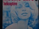MIREILLE DARC (hélicoptère - sur le pont des invalides) PHILIPS 336.244 EX