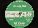 Dynamics Ice Cream Song/Love that I need OZ '69 Atlantic Soul 45