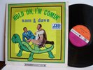 Sam & Dave - Hold On I'm Comin'  587045  UK LP 1st Press 1966 Atlantic Mono