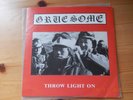 Gruesome - Throw Light On  EP 7