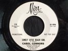 Carol Connors, Mira 219, Lonely Little Beach Girl & My Baby Looks, But He Don't