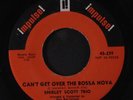 SHIRLEY SCOTT: Soul Sauce / Can't Get Over The Bossa Nova 45 Soul