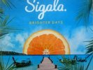 Sigala - Brighter Days New Vinyl