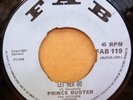 PRINCE BUSTER LET HER GO / TIE THE DONKEYS TAIL OG UK FAB 7