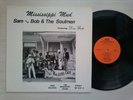Sam And Bob (Mosley & Johnson) & The Soulmen, Doris Badie - Mississippi Mud (LP)