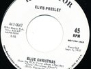 Elvis Presley 45 WHITE LABEL PROMO 447-0647 Blue Christmas SANTA CLAUS IS BACK