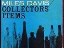 MILES DAVIS * COLLECTORS’ ITEMS * PRESTIGE 7044 * VINYL RECORD