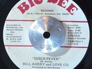 DISCO BOOGIE 45 - BILL AVERY AND LOVE CO. - DISCO FEVER Part 1 & 2 OG Funk Hear