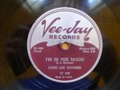 JOHN LEE HOOKER 78 VEE-JAY 308 I'M IN THE MOOD