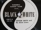 Arthur Smith / Dixie Liners Summer's Almost Gone / I'm Always Blue For You 78 E-