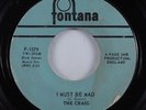 Garage Psych 45 CRAIG I Must Be Mad FONTANA HEAR