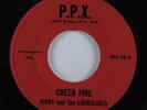 Instrumental Surf Exotica 45 JERRY & LANDSLIDES Green Fire P.P.X. HEAR