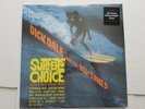 DICK DALE and His Del-Tones - Surfers' Choice NEW/SEALED 180 Gram Reissue (LP)