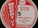 BUNNY BERIGAN jazz 78 RPM DECATUR She Reminds Me Of You, Troubled record