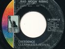 CREEDENCE CLEARWATER REVIVAL Bad Moon Rising RARE  PHILIPPINES Dyna 45 VINYL