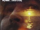 DAVID CROSBY-IF I COULD ONLY REMEMBER MY NA (US IMPORT) VINYL NEW