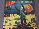 Man Or Astro-Man? ?’Destroy All Astro-Men ’ TOP RARE SURF/INDIE/GARAGE ROCK NM-