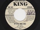 '55 Blues/R&B ROY BROWN My Little Angel Child/She's Gone Too Long KING M- HEAR