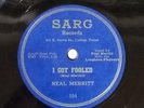 Neal Merritt - I Got Fooled / Korean Love Song Sarg Records Hillbilly Bop 78 EX