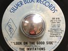 THE INVITATIONS rare Look On The Good Side northern 45 LISTEN