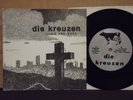 DIE KREUZEN - COWS AND BEER 7'' ORIG PRESS ON VERSION SOUND WHITE COVER KBD