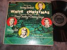 Irving Berlin's, White Christmas with Bing Crosby, Danny Kaye & Peggy Lee
