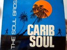 SOUL BROS CARIB SOUL UK ORIGINAL COXSONE CSL8002 A1H MATRIX RARE REGGEA SKA