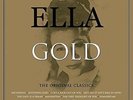 Ella Fitzgerald Gold - The Original Classics (2LP Gatefold 180g Vinyl) BRAND NEW
