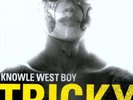 TRICKY-KNOWLE WEST BOY VINYL LP NEW