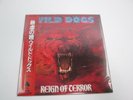 Wild Dogs Reign Of Terror with OBI Japan VINYL LP ALI-28047