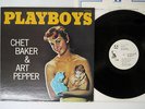 CHET BAKER-ART PEPPER SEXTET PLAY BOYS LIBERTY LLR-8884 Japan PROMO VINYL LP