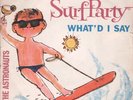 The Astronauts ?– Surf Party / What'd I Say   7