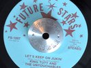 FUNK SOUL 45 - KING TUTT & UNTOUCHABLES - LET'S KEEP ON JUKIN' Breaks VG++ HEAR