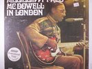 MISSISSIPPI  FRED MCDOWELL: In London LP (toc, some cw) Blues & R&B