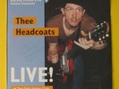 THEE HEADCOATS.LIVE  2001 HANGMAN.UK.SIGNED LP BILLY CHILDISH (2007).THE MAKERS