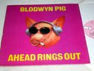 BLODWYN PIG ahead rings out. uk pink Island ILPS 9101