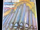 SXL 6027 WBg Saint Saens Symphony No.3 Ansermet Suisse DECCA UK LP