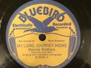 Bluebird 6422 Monroe Brothers MY LONG JOURNEY HOME masterpeice   78 rpm 1936 EE+