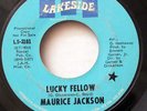 MAURICE JACKSON-LUCKY FELLOW ON LAKESIDE NRTHERN 45-VG+