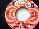 MARVIN SMITH-WHO WILL DO YOUR RUNNING NOW/YOURE REALLY SOMETHING SADIE ON MAYFIE