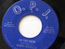 HARRY ROZELLE-TELL ME YES OR NO /DO YOU KNOW ON O.P.J. 70'S SOUL 45-M-