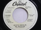 Hear  Funk Boogie Disco Promo 45 Mystic Merlin - Mr. Magician / Mr. Magician On